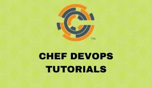 CHEF DEVOPS TUTORIALS