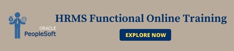 PEOPLESOFT HRMS FUNCTIONAL TRAINING