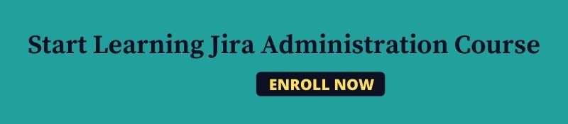 JIRA ADMINISTRATION COURSE