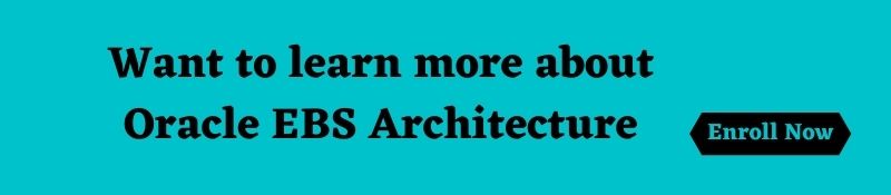 Oracle EBS: Three tiers of architecture