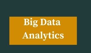 Big Data Analytics