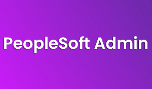 Peoplesoft Admin Training