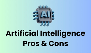 AI Pros & Cons