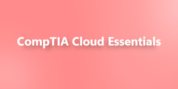 CompTIA Cloud Essentials Course