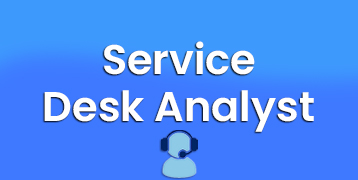 Service Desk Analyst Training