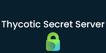 Thycotic Secret Server Training 